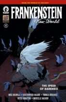 Frankenstein : New World — The Speed of Darkness #4 Available August 5