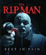 The R.I.P. Man (2025) Available August 18