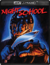 Night School (4K Ultra HD Set) (1981) Available August 25