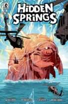 Hidden Springs #4 Available August 26