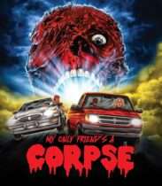 My Only Friend’s a Corpse (2025) Available September 22