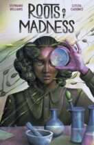 Roots of Madness Available September 22