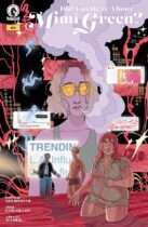 Did You Hear About Mimi Green #4 Available September 23