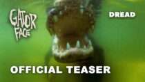 Gator Face (2026) Official Teaser