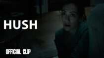 Hush | Official Clip – No Wifi | 4K