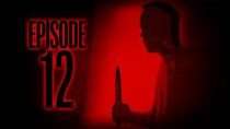 Episode 12 | Official Horror Trailer