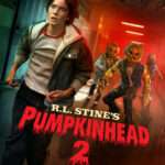 2026-10-09 - R.L. Stine's Pumpkinhead 2