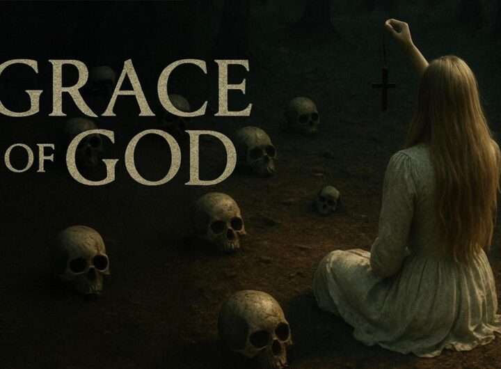 Grace of God official trailer still from Bayview Entertainment