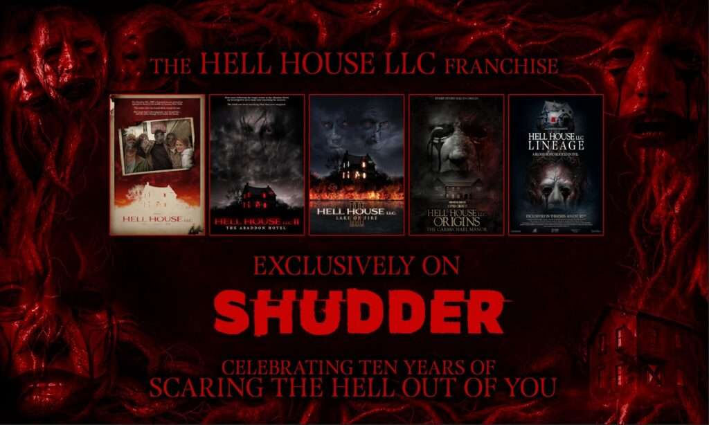 The Hell House LLC franchise, exclusively on Shudder, celebrating ten years