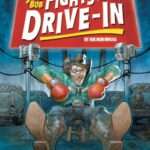 Joe Bob Fights for the Drive-In key art