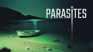 Parasites official trailer 2 still from Bayview Entertainment