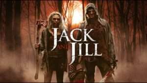 Jack and Jill cannibal slasher full movie thumbnail from ITN Movies