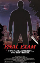 Horror History: Friday, June 5, 1981: Final Exam was released in theaters