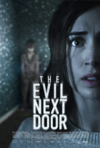 Friday, June 25, 2021: The Evil Next Door Premieres Today on VOD
