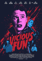 Tuesday, June 29, 2021: Vicious Fun Premieres Today on Shudder