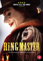 The Ringmaster (2018) Available July 6
