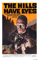 Horror History: Friday, July 22, 1977: The Hills Have Eyes was released in theaters