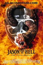 Horror History: Friday, August 13, 1993: Jason Goes to Hell: The Final Friday was released in theaters