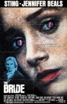 Horror History: Friday, August 16, 1985: The Bride was released in theaters
