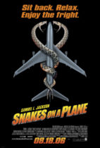 Horror History: Friday, August 18, 2006: Snakes on a Plane was released in theaters