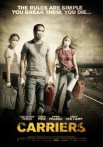 Horror History: Friday, September 4, 2009: Carriers was released in theaters