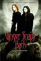 Horror History: Tuesday, September 7, 2004: Ginger Snaps Back: The Beginning was released direct-to-video