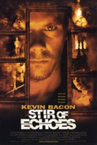 Horror History: Friday, September 10, 1999: Stir of Echoes was released in theaters