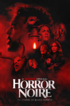 Thursday, October 28, 2021: Horror Noire Premieres Today on Shudder