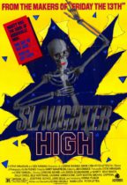 Horror History: Friday, November 14, 1986: Slaughter High was released in theaters