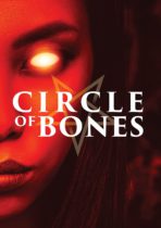 Circle of Bones (2020) Available December 28