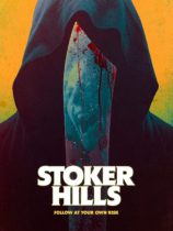 Stoker Hills (2020) Available March 1