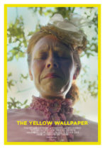 Tuesday, March 29, 2022: The Yellow Wallpaper Premieres Today on VOD