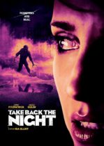 Take Back The Night (2021) Available April 26