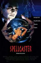 Horror History: Wednesday, May 6, 1992: Spellcaster was released direct-to-video