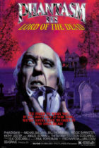Horror History: Friday, May 6, 1994: Phantasm III: Lord of the Dead was released in US theaters