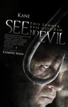 Horror History: Friday, May 19, 2006: See No Evil was released in theaters