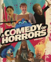 A Comedy of Horrors (Volume 1 & 2) Available May 31