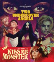 Two Undercover Angels / Kiss Me Monster Available August 30
