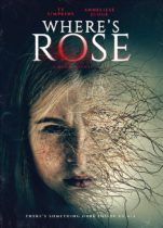 Where’s Rose (2021) Available August 30