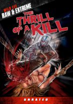 The Thrill Of A Kill (2011) Available November 8