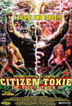 Horror History: Saturday, November 2, 2002: Citizen Toxie: The Toxic Avenger IV was released in theaters
