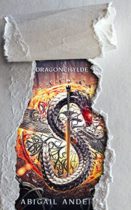 A Father’s Shame (The DragonChylde Trials Book Two) by Abigail Anderson Available January 5