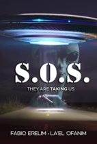 S.O.S. : They Are Taking Us by Fabio Erelim & La’El Ofanim Available January 3