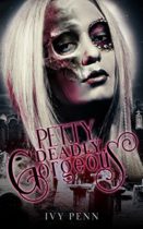 Petty Deadly Gorgeous by Ivy Penn Available March 9