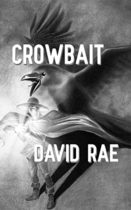 Crowbait (The Sun Thief, Book 3) by Available March 10