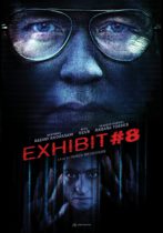 Tuesday, April 25, 2023: Exhibit #8 Premieres Today on VOD