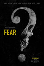 Tuesday, April 25, 2023: Fear Premieres Today on VOD