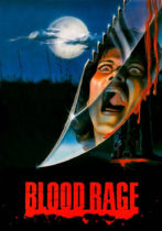 Horror History: Friday, May 1, 1987: Blood Rage was released in theaters
