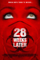 Horror History: Friday, May 11, 2007: 28 Weeks Later was released in theaters