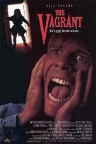 Horror History: Friday, May 15, 1992: The Vagrant was released in theaters